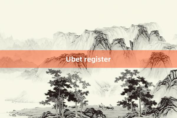 Ubet register