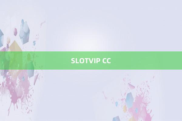 SLOTVIP CC