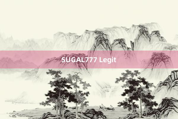 SUGAL777 Legit